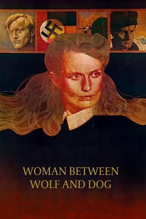 Постер до фільму "Woman Between Wolf and Dog"