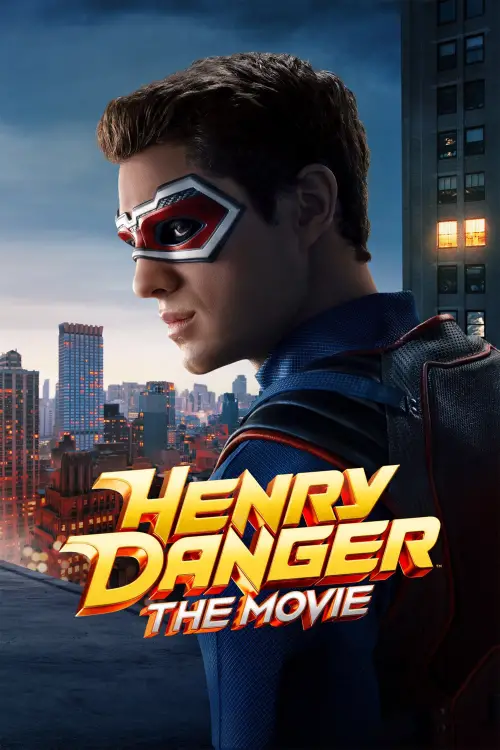 Постер до фільму "Henry Danger: The Movie"
