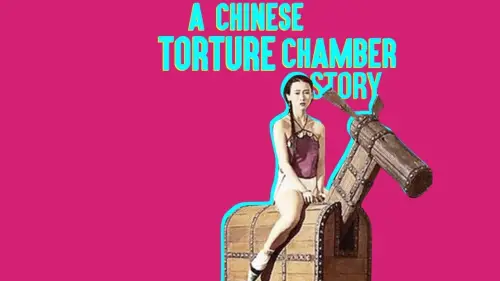 Відео до фільму Історія китайської камери тортур | Trailer, Chinese Torture Chamber Story 1994