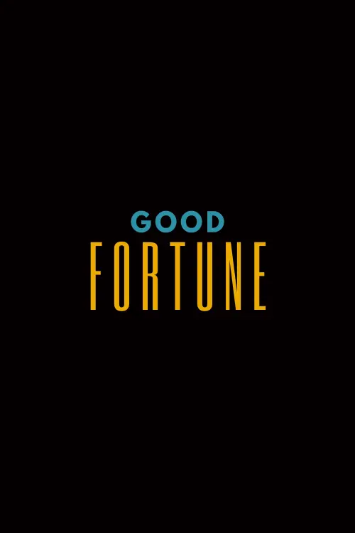Постер до фільму "Good Fortune"