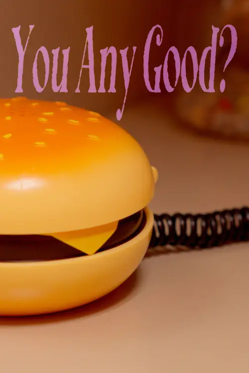 Постер до фільму "You Any Good?"