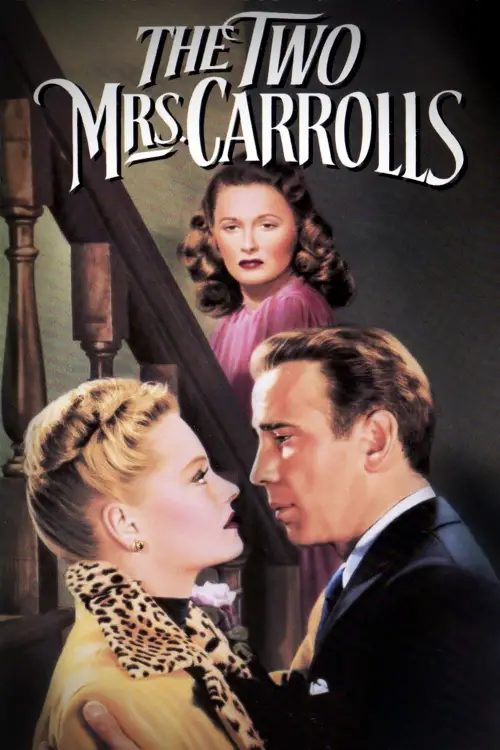 Постер до фільму "The Two Mrs. Carrolls"