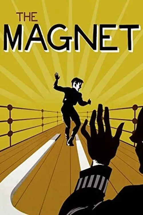 Постер до фільму "The Magnet"