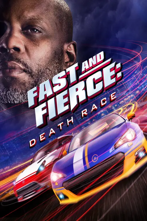 Постер до фільму "Fast and Fierce: Death Race"