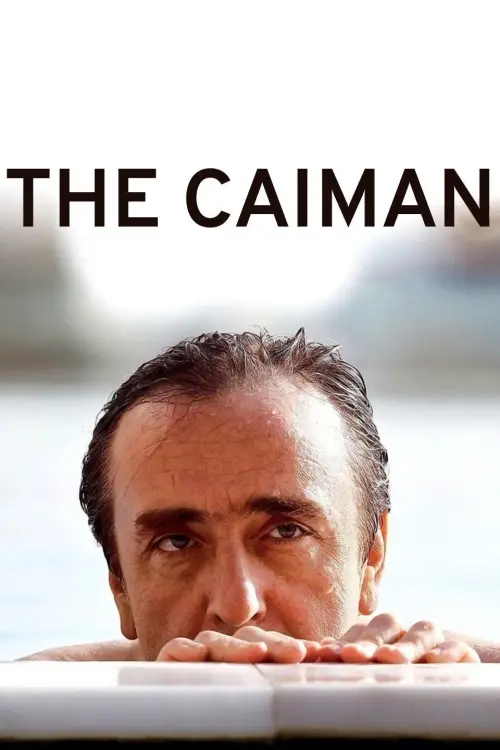 Постер до фільму "The Caiman"