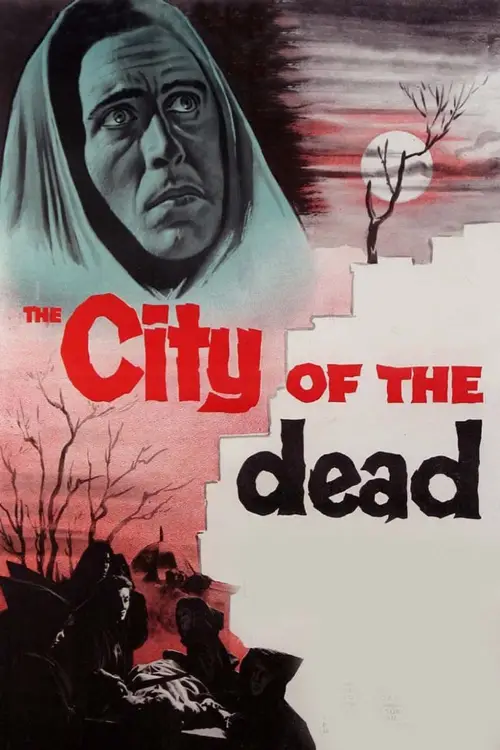 Постер до фільму "The City of the Dead"