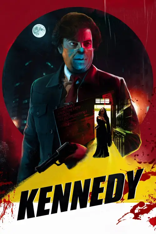 Постер до фільму "Kennedy"