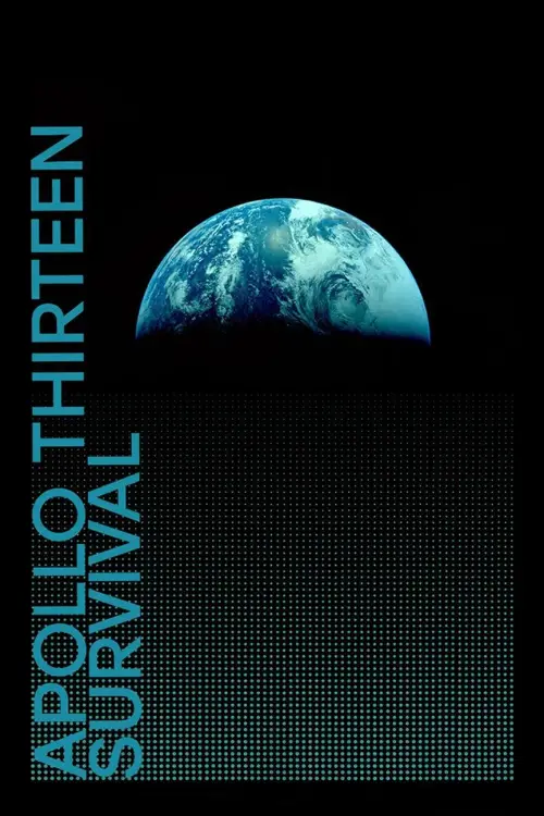 Постер до фільму "Apollo 13: Survival"