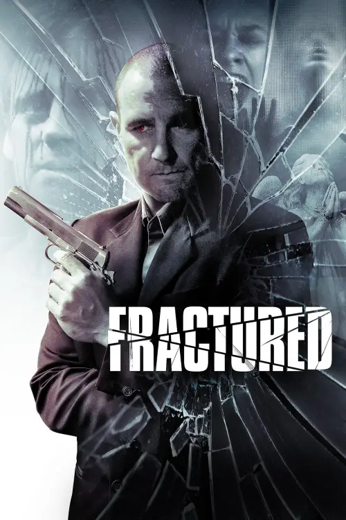 Постер до фільму "Fractured"