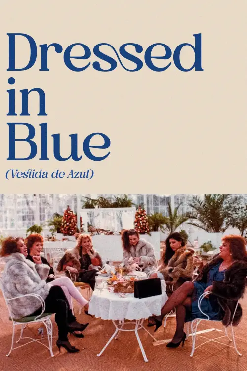 Постер до фільму "Dressed in Blue"