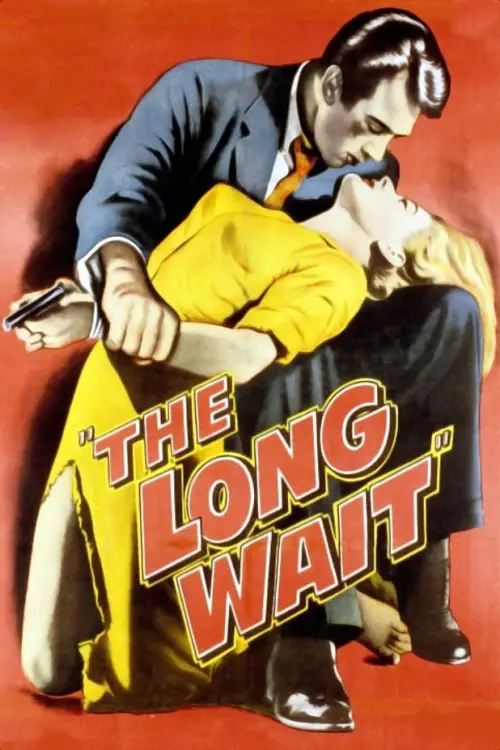 Постер до фільму "The Long Wait"
