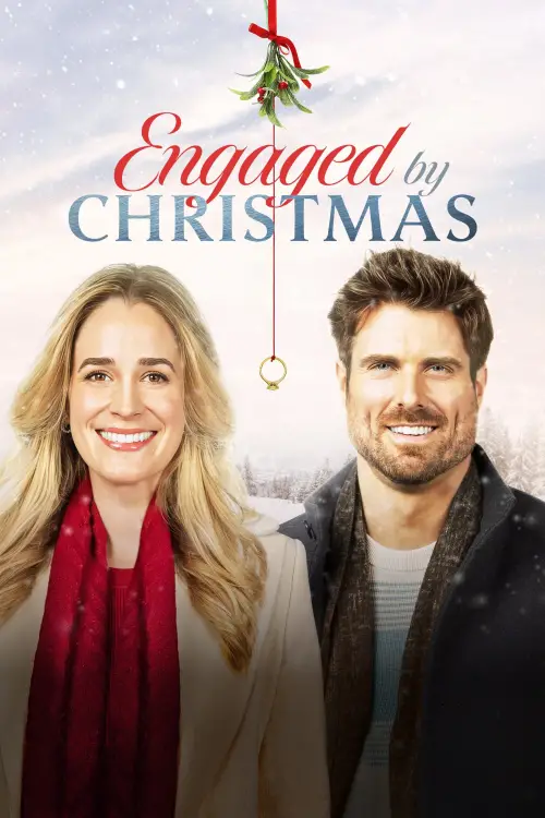 Постер до фільму "Engaged by Christmas"