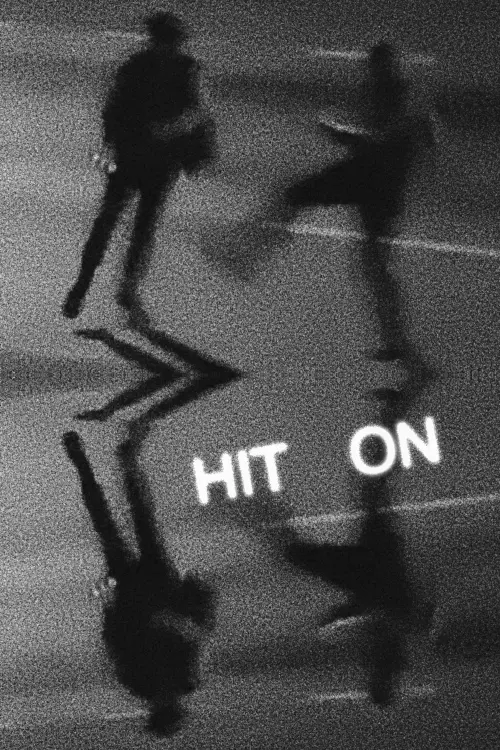 Постер до фільму "Hit On"