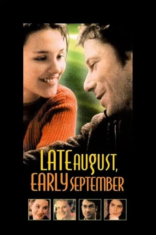 Постер до фільму "Late August, Early September"