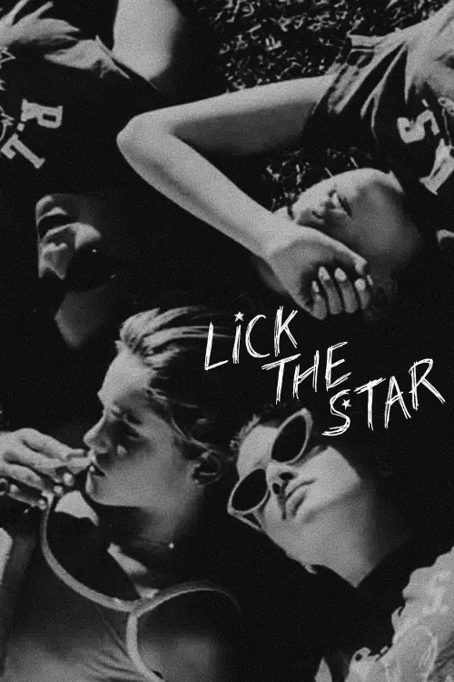 Постер до фільму "Lick the Star"