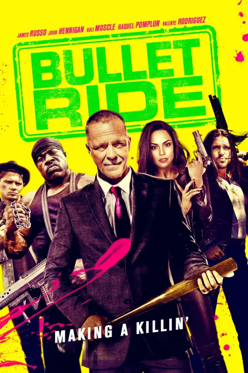 Постер до фільму "Bullet Ride"