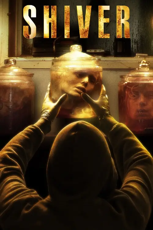 Постер до фільму "Shiver"