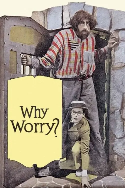 Постер до фільму "Why Worry?"