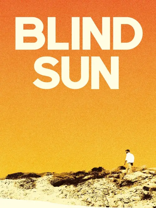 Постер до фільму "Blind Sun"