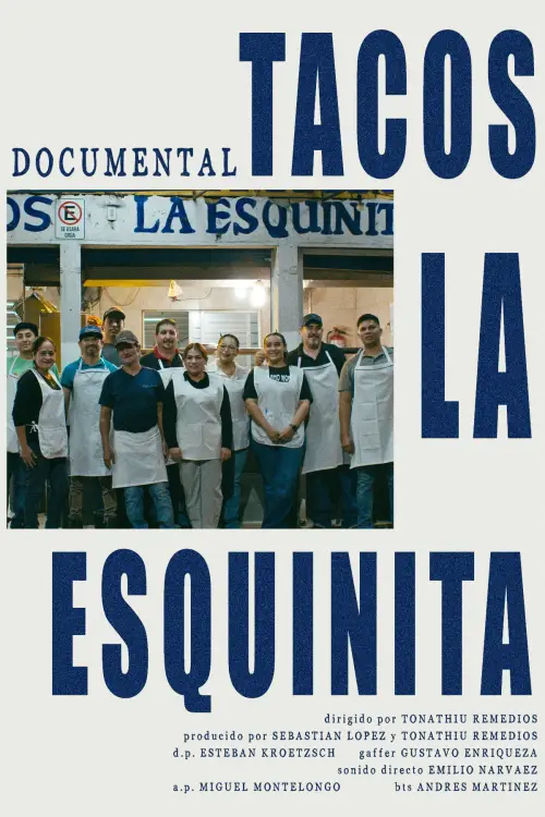 Постер до фільму "Tacos La Esquinita"
