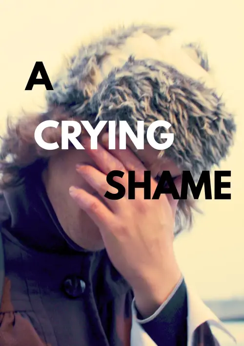 Постер до фільму "A Crying Shame"