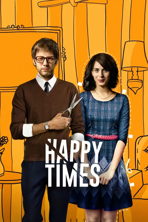 Постер до фільму "Happy Times"