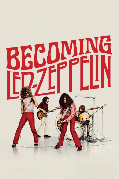 Постер до фільму "Becoming Led Zeppelin"