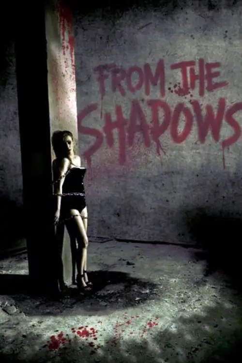 Постер до фільму "From the Shadows"