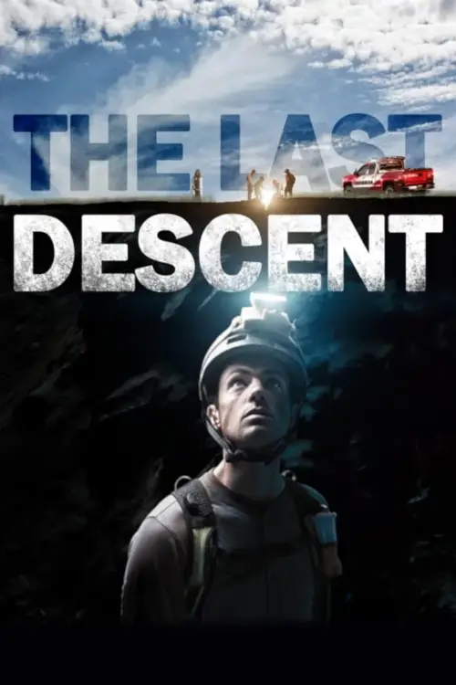 Постер до фільму "The Last Descent"