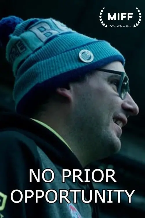 Постер до фільму "No Prior Opportunity"