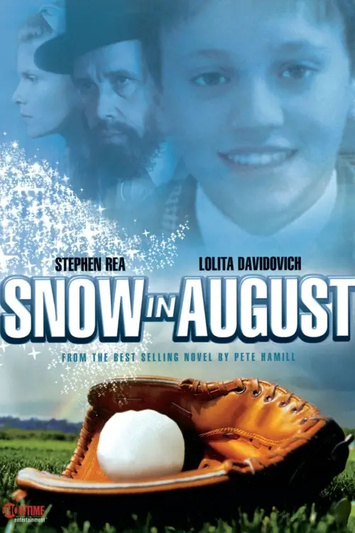 Постер до фільму "Snow in August"