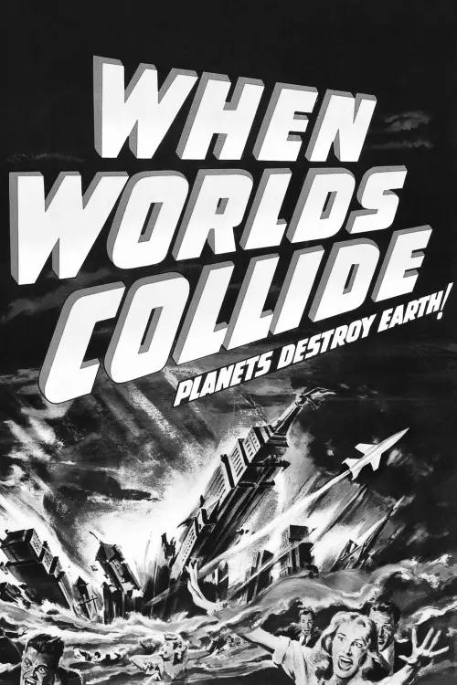 Постер до фільму "When Worlds Collide"