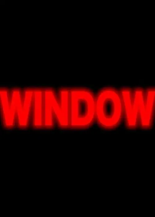 Постер до фільму "Window"
