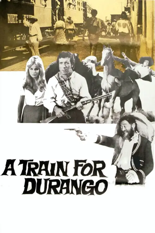 Постер до фільму "A Train for Durango"