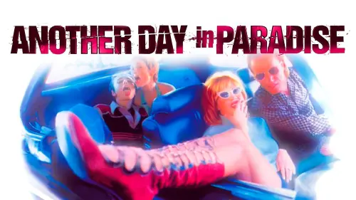 Відео до фільму Another Day in Paradise | Another Day In Paradise Trailer 1998