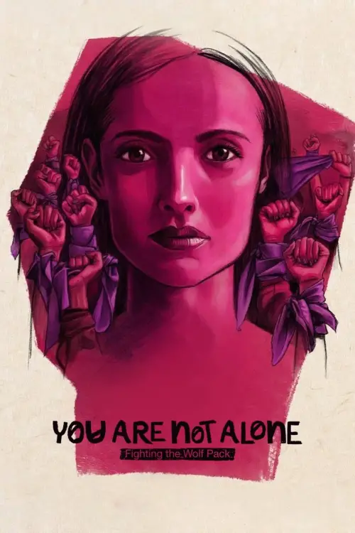 Постер до фільму "You Are Not Alone: Fighting the Wolf Pack"