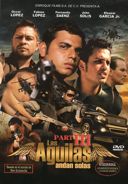 Постер до фільму "Las águilas andan solas III"