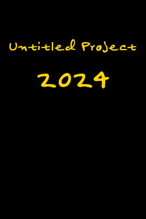 Постер до фільму "Untitled Project"