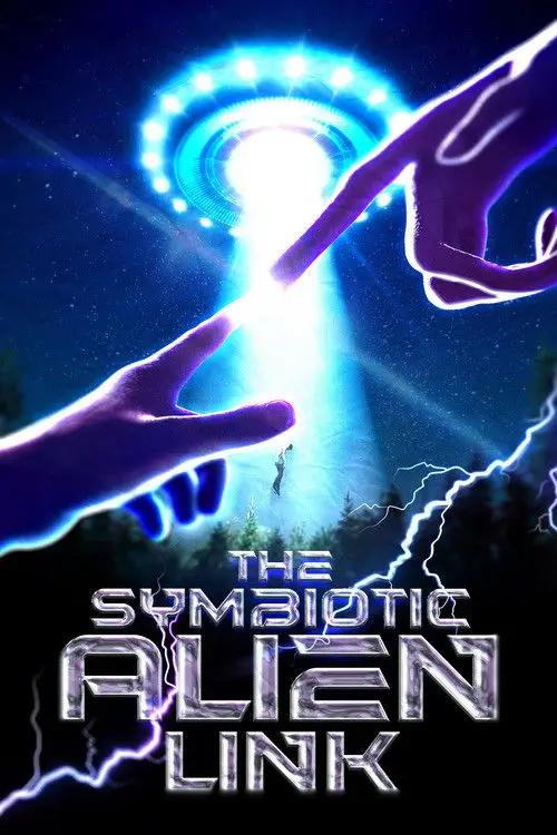 Постер до фільму "The Symbiotic Alien Link"