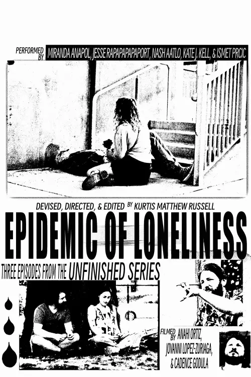 Постер до фільму "Epidemic of Loneliness"
