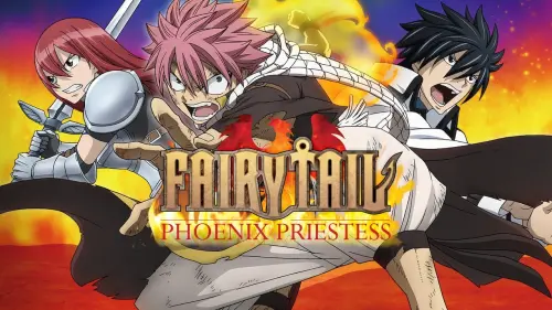 Відео до фільму Хвіст Феї: Жриця Фенікса | Fairy Tail The Movie: Phoenix Priestess - Trailer [HD]