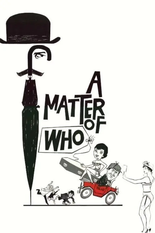 Постер до фільму "A Matter of WHO"