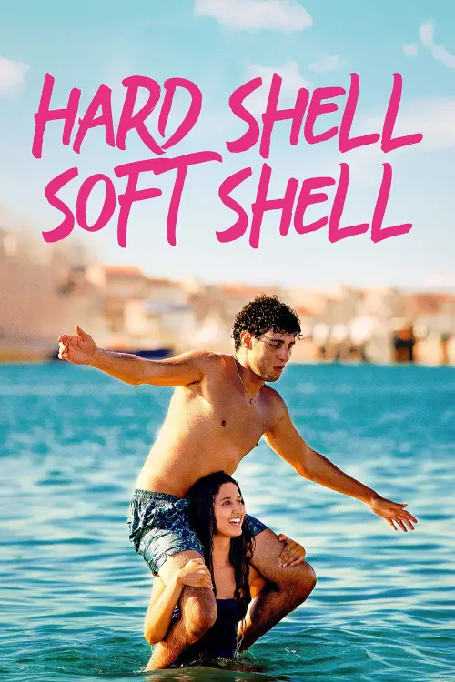 Постер до фільму "Hard Shell, Soft Shell"