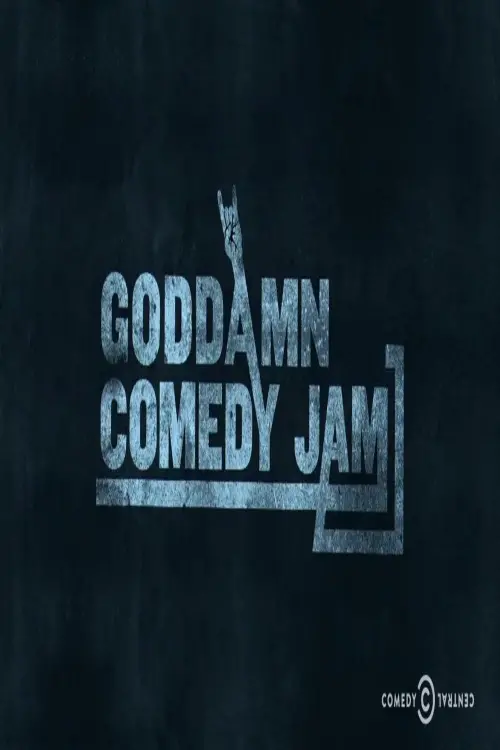Постер до фільму "The Goddamn Comedy Jam"