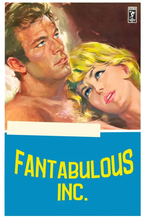 Постер до фільму "Fantabulous Inc."