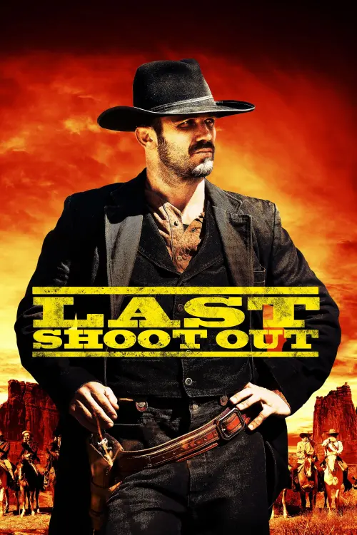 Постер до фільму "Last Shoot Out"