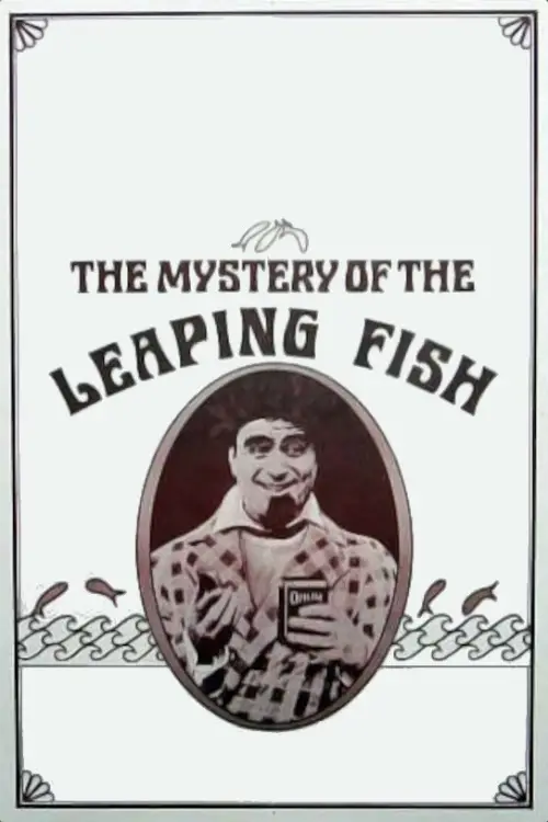 Постер до фільму "The Mystery of the Leaping Fish"