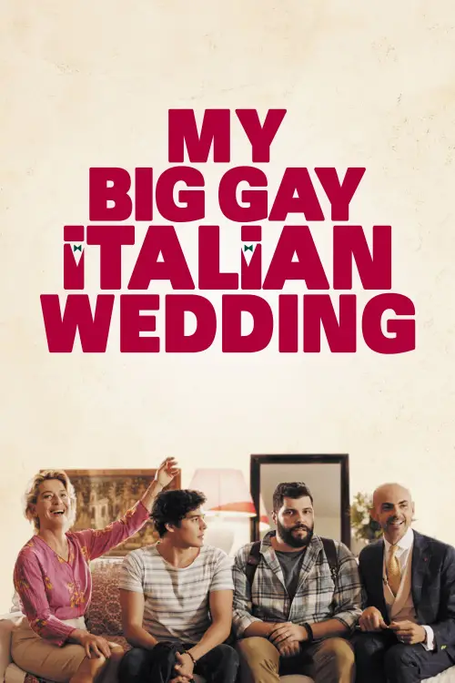 Постер до фільму "My Big Gay Italian Wedding"