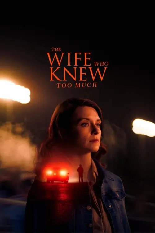 Постер до фільму "The Wife Who Knew Too Much"
