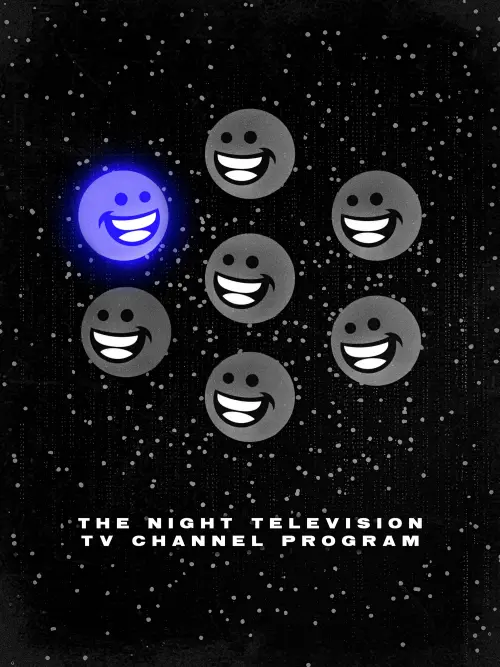 Постер до фільму "The Night Television TV Channel Program"